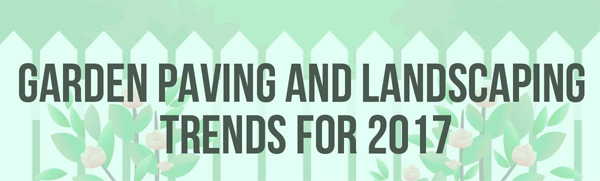 Garden-Walling-Landscaping-and-Paving-Trends-of-2017-infographic-plaza-thumb