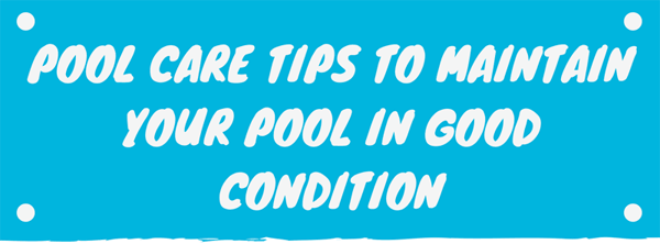 pool-care-tips-to-maintain-your-pool-in-good-condition-infographic-plaza-thumb