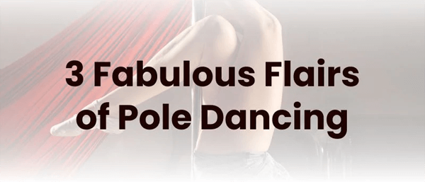 3-Fabulous-Flairs-of-Pole-Dancing-infographic-plaza-thumb