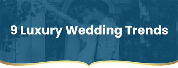 9-Luxury-Wedding-Trends-infographic-plaza-thumb