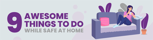 9-things-to-do-whilte-at-home-infographic-plaza-thumb
