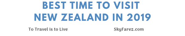 Best-Time-to-Visit-New-Zealand-in-2019-infographic-plaza-thumb